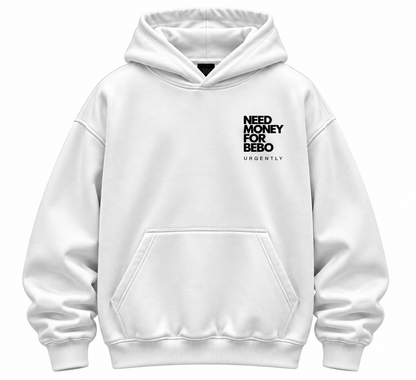 FURY Need Money For BEBO Hoodie