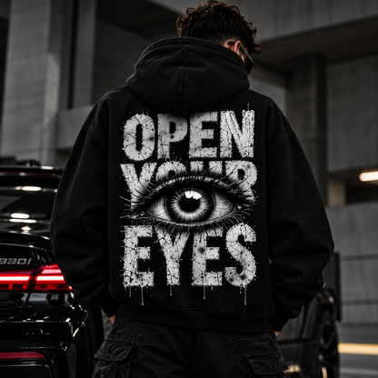 OPEN YOUR EYES Hoodie