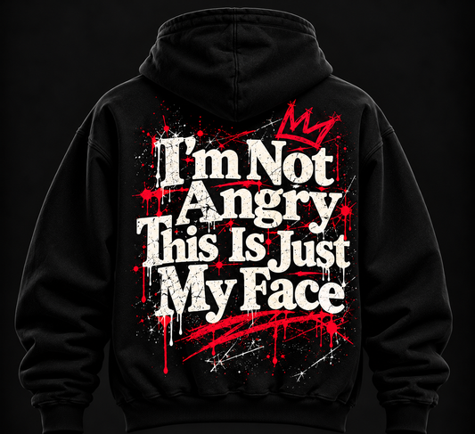 FURY Not Angry Hoodie